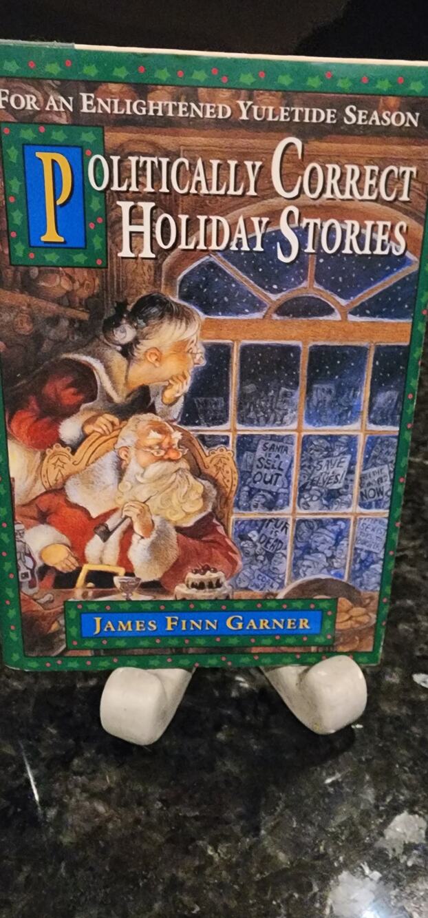 Politically Correct Holiday Stories James Finn Garner 1995 Christmas Satire